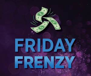 Friday Frenzy | Casino Promotion | Wheeling Island
